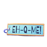 EH Q MEEE! Luggage Tag
