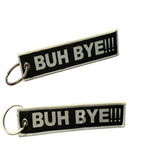 BUH BYE... Luggage Tag