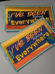 I’ve Been Almost Everywhere Luggage tag