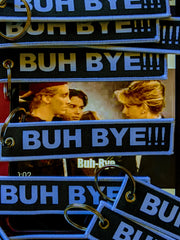 BUH BYE... Luggage Tag